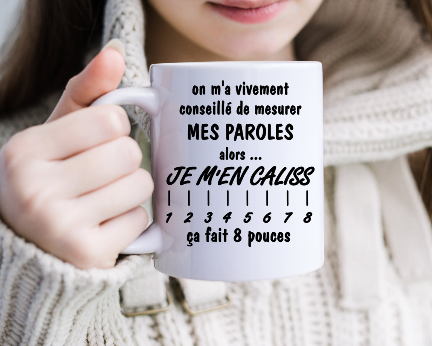 On m’a vivement conseillé de mesurer mes paroles